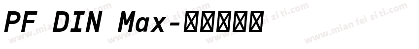 PF DIN Max字体转换